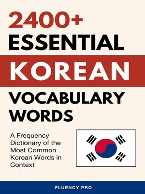 cover image of 2400+ Essential Korean Vocabulary Words